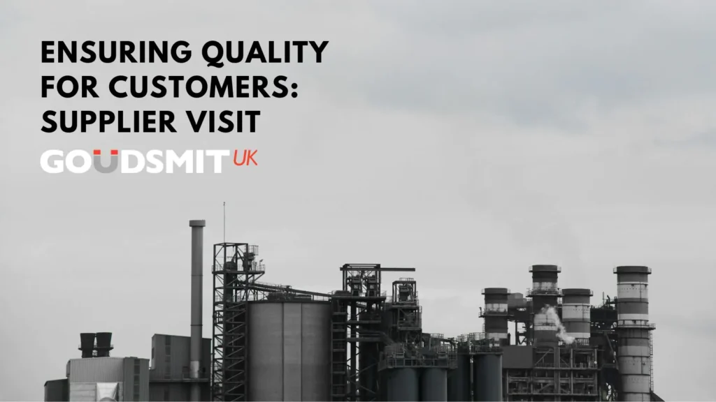 Goudsmit UK Supplier Visit: Ensuring Quality for Customers