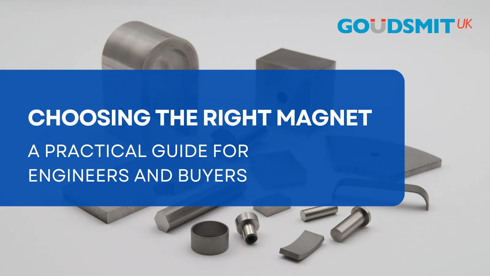 How to Choose the Right Magnet for Your Project