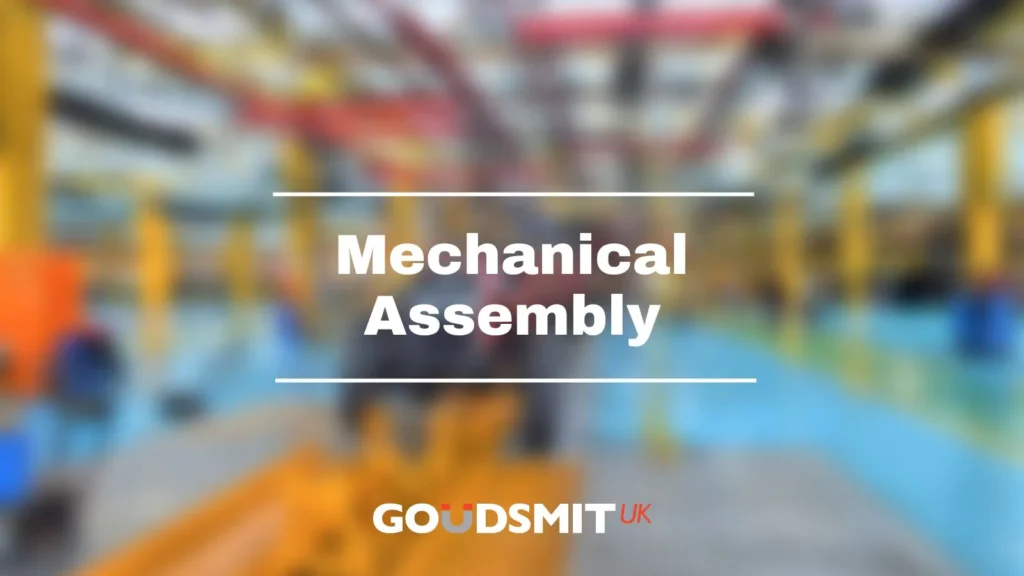Mechanical Assembly Explained